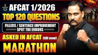 AFCAT 1 2026 English Marathon | Fillers, Errors & Sentence Improvement |Top 120 Most Asked Questions