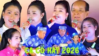 Ca Cổ Hay 2026 / CVVC Đặng Th&ugrave;y Dương NSUT Phượng Hằng NSUT Minh Minh T&acirc;m CBVC Trịnh Ngọc Huyền