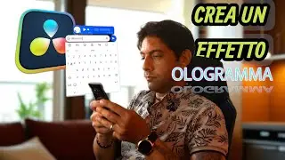 COME CREARE ologrammi facilmente con Davinci Resolve | TUTORIAL