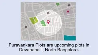 Purva Tivoli Hills - Plots in North Bangalore