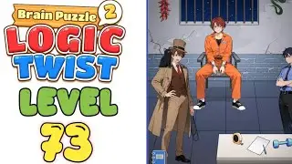 brain puzzle 2 logic twist level 73 Help the detective find the real master thief