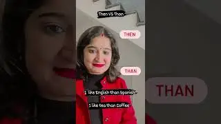 Then VS Than #like #subscribe #youtube #english #grammar #difference #viral #shorts #video