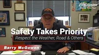 Safety Takes Priority - Respect the Weather, Road & Others