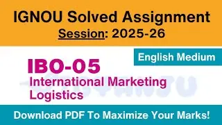 IGNOU IBO 05 Solved Assignment 2025-26 English Medium