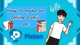 How to Make a Comic on Pixton?? - Pixton Tutorial {HOW-TO}