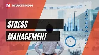 Stress Management - Causes, Effects, Measures and How companies manage stress (Management video 12)