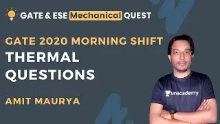 Gate 2020 (Morning Shift) Thermal Questions | GATE & ESE Mechanical Previous Year Questions