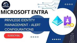 Microsoft Entra Privilege Identity Management - Alert Configuration