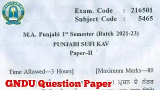 Gndu MA Punjabi 1st Semester Punjabi Sufi Kav Question Paper || Ma Punjabi 1st Sem Question Paper