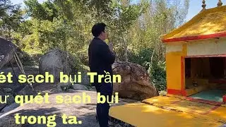 Quét sạch rác cho bà con lênh thăm viến sơn thần núi.0392949412