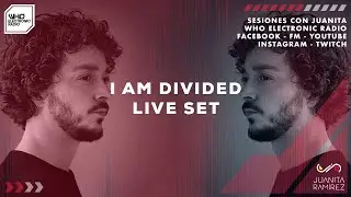 I AM DIVIDED en Sesiones con Juanita #sesionesconjuanita