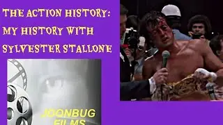 My history with Stallone| the action heroes episode 1