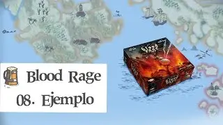 Blood Rage E08 - Ejemplo