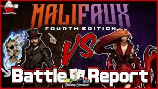 NEW! Malifaux 4th Edition Battle Report [Neverborn Pandora vs. Ten Thunders Jakob Lynch]