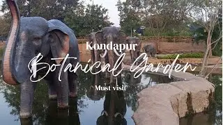 Botanical Garden Kondapur | Hyderabad | complete tour #botanicalgarden #placestovisit #hyderabadpark