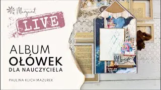 TUTORIAL cz. I - LIVE FB  - Ołówkowy album szkolny - Baza i okładka