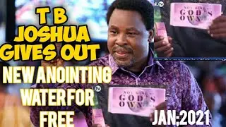 2021 NEW ANOINTING WATER: TB JOSHUA gives out New anointing water without collecting money