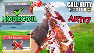 MYTHIC AK117 HUGE BUFF Makes It BROKEN! | Best NO RECOIL Gunsmith COD Mobile 2026 | best ak117 build