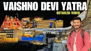 December 2024 श्री माता वैष्णो देवी यात्रा | full Details #matavaishnodevi #vlog