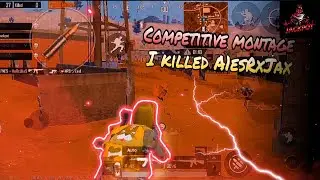 COMPETITIVE MONTAGE | I KILLED A1esRxJax ! | Ft.PMNC  #competitive