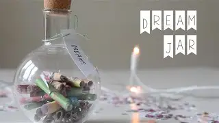 DIY Dream Jar
