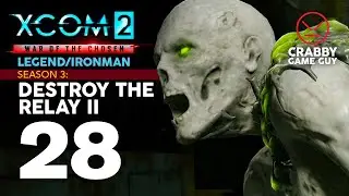 100 Lost, Advent Forces, and the Berserker Queen! XCOM2 War of the Chosen Legend/Ironman