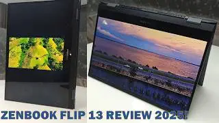 ASUS Zenbook Flip 13 Review &ndash; Still Worth It in 2025? Ultimate Performance Test!