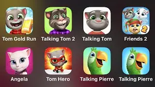 Tom Gold Run,Talking Tom 2,Talking Tom,Tom Friends 2,Angela,Tom Hero,Talking Pierre,My Pierre 2