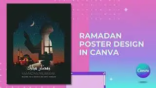 Ramadan Poster Design in Canva