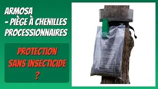 AVIS (2026) : Armosa - Pi&egrave;ge &agrave; chenilles processionnaires. D&Eacute;TAILS