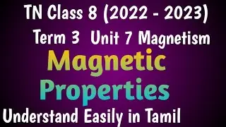 Magnetic Properties| Class 8 Science Term 3 Unit 7 Magnetism @deepikasciencecorner