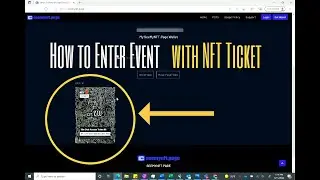 How to Enter Event with NFT Ticket Guide