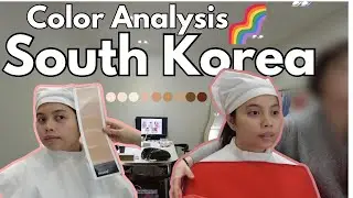 Personal Color Analysis in South Korea + Gangnam 🇰🇷