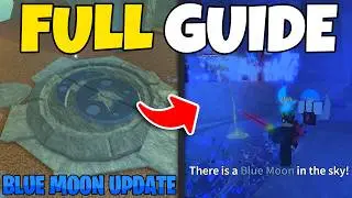 ПОЛНОЕ РУКОВОДСТВО ПО ПРОХОЖДЕНИЮ ОБНОВЛЕНИЯ BLUE MOON В FISCH!