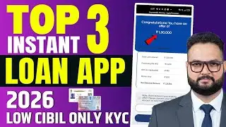 Top 3 Instant Loan Apps 2026 | Top 3 Instant Loan Apps Using Aadhaar & PAN | best loan app low cibil