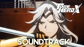 To Be Hero X EP 12 OST: QUEEN VS BOWA Fight Theme | Epic Emotional Version