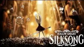 Silksong edited VOD #2