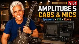 AT5 Cabinet Customization, Speakers, Microphones, and the Room: AmpliTube 5 Tutorial Ep. 04