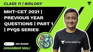 MHT-CET 2021 | Previous Year Questions | Part 1 | PYQs Series | Digambar Mali