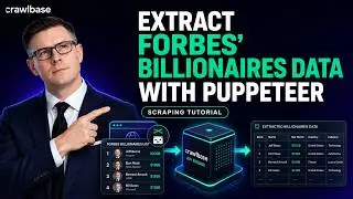 Extract Forbes' Billionaires Data with Puppeteer #webscraping #data #crawlbase
