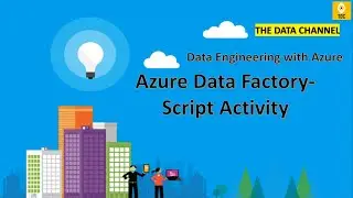 Azure Data Factory(#37) - Script Activity