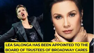 Леа Салонга была назначена в Совет попечителей Broadway Cares