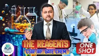 Reagents for CSIR-JRF Chemical Science