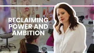 Reclaiming Power and Ambition: How Artists Can Navigate Their Art Career with Emily McElwreath