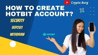 How to Create Hotbit Account Bangla 2022 | Hotbit Tutorial Bangla | Crypto Burg