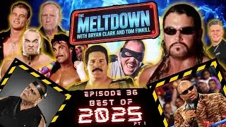 The Meltdown Episode 36  Best Of 2025  with Bryan Clark & Tom Finkill