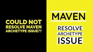 What is a Maven archetype? Fixing 'archetype' Issue