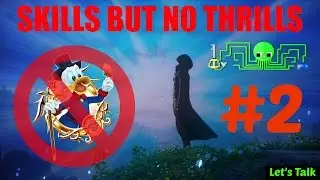 KHUX: Skills but No Thrills #2