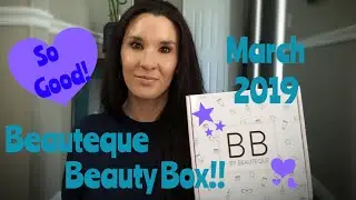 Beauteque Beauty Box!!- April 4, 2019