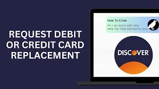 How to Request a Replacement Discover Debit or Credit Card